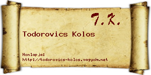 Todorovics Kolos névjegykártya